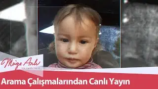 Yörük kızının arama görüntüleri - Müge Anlı ile Tatlı Sert 16 Kasım 2021