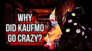 Why did Kaufmo go crazy? All the truth.