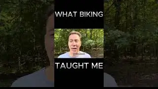 WHAT BIKING TAUGHT ME #shorts