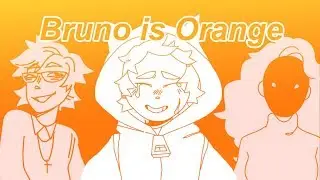 Bruno is Orange l animation meme
