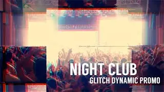 Free download template Videohive 11611467 Night Club - Glitch Dynamic Promo