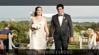 Bogi & Ákos Esküvő