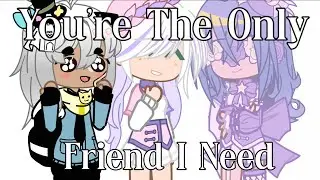 They’re The Only Friends I need // Ft: My besties