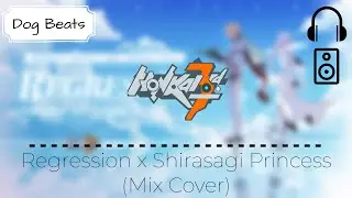(Genshin Impact x Honkai Impact Cover)  - Regression x Shirasagi Princess