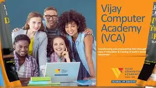 VIJAY COMPUTER ACADEMY - GLOBAL IT EDUCATION & TRAINING INSTITUTE SINCE 1990