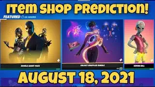 August 18, 2021 | Fortnite Item Shop Prediction