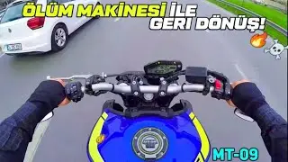 ÖLÜM MAKİNASI İLE GERİ DÖNÜŞ | MT-09🔥