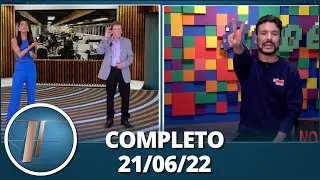 TV Fama (21/06/22) | Completo