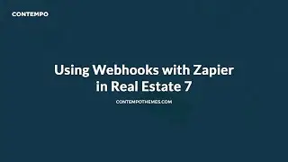 Using Webhooks with Zapier in Real Estate 7 WordPress theme