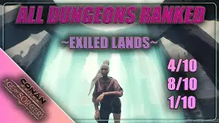 All Dungeons The Easy Ways | Conan Exiles (Partially Outdated)