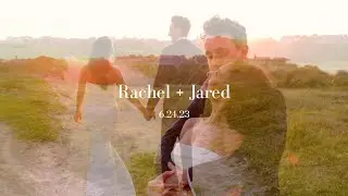Rachel + Jared | Wedding Film