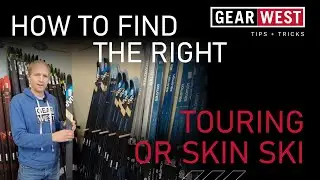 How to Choose the Right XC Ski Touring Skis and Skins #touringskis #skinskis #nordicskis