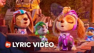 PAW Patrol: The Mighty Movie Lyric Video - Bryson Tiller 