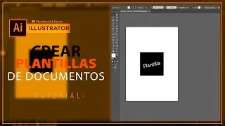 COMO CREAR PLANTILLAS EN ILLUSTRATOR @HundsvartJarva