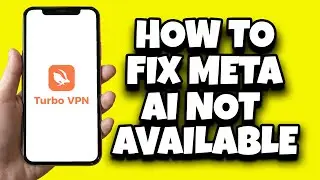 How To Fix Meta AI Not Available In Your Country (2024)