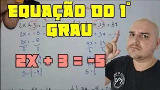 Equação do 1º grau -  Parte 1