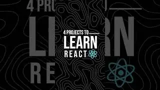 4 Projects to LEARN REACT ! | Beginners to Advance | 