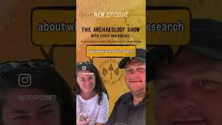 The Archaeology Show episode 282