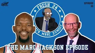 Marc Jackson on Fresh 24 With Marc Zumoff | Episode 33