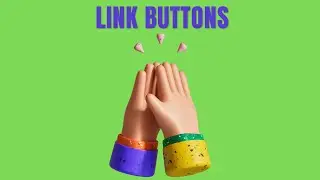 Link Buttons
