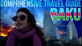 Travel Guide - Baku | Info about Hotels, Flight, Food and Transportation with cost
