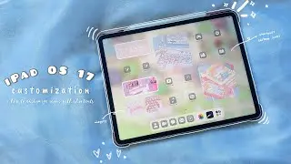 🌸iPad OS 17 customization  + how to customize icons with shortcuts  | aesthetic iPad setup