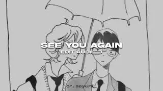 see you again ( edit audio ) ( oke oke, la la la ) || tyler, the creator feat. kali uchis