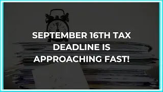 9/15 Deadline!