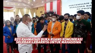 Edy Rahmayadi Buka Ruang Komunikasi Selebar-lebarnya untuk Mahasiswa