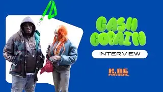 CASH COBAIN INTERVIEW - K, BE FOR REAL