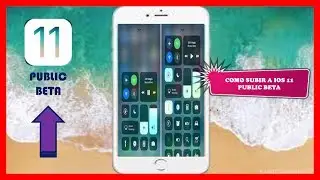 Como Subir A iOS 11 Public Beta