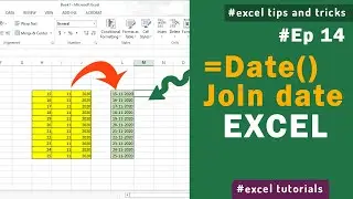 How to join date from three column to one column | Excel Tips and Tricks #14