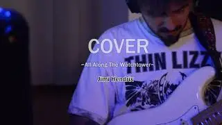 JIMI HENDRIX -  All Along The Whatchtower (cover)🤘