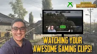 Watching Your Gaming Clips!
