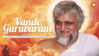 Vande Guruvaram  - H.H. Spiritual Sovereign Jainacharya Yugbhushansuriji Maharaja | Jyot Music