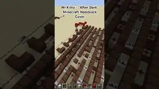 Mr.Kitty - “After Dark” ~ in Minecraft Noteblocks #minecraft #noteblock #cover