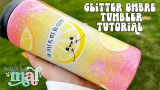 Glitter Ombre Lemon Tumbler Tutorial