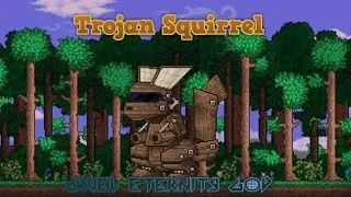 Terraria: Fargo's Souls Mod | Cruel Eternity God | Trojan Squirrel No-hit