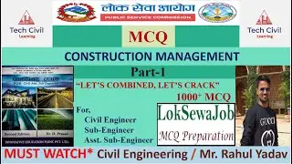 Lok sewa Aayog for civil engineering|| MCQ questions and solution|| construction management|| part-1