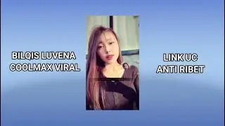Bilqis luvena viral link uc 