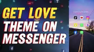 How to Get Love Theme on Messenger (2024)