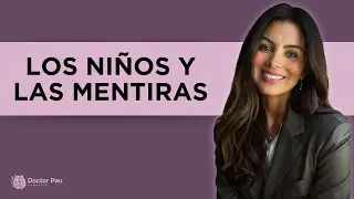 Las mentiras de los niños: una ventana a su desarrollo