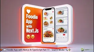 🧱 🍽️ Foodie App with Next.js & TypeScript Part 11 – Search Modal 🔍⚡