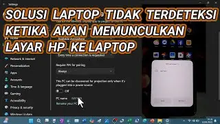 Solution for Laptop Not Detected When Displaying the Phone Screen on a Windows 11 Laptop