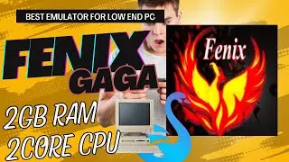 FenixGaGa Lite | Smartgaga Best Version For Low End PC | 2GB Ram | 2 Core Cpu