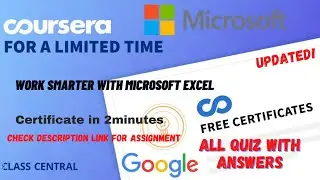 Work Smarter with Microsoft Excel, (week-1-4) All Quiz Answers.#courseraanswers #coursera