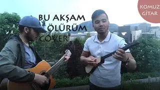 Murat KEKİLLİ Bu Akşam Ölürüm CoverМурат КЕКИЛЛИ Бул Акшам Өлүрүм Кавер w/@Bay4u