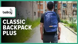 Bellroy Classic Backpack Plus Review (Initial Thoughts)