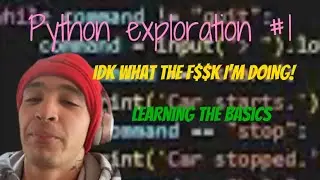 Python exploration #1 - PYTHON ELEMENTARY