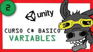 ✅CURSO PROGRAMACION basica en C# para VIDEOJUEGOS #2- Variables
